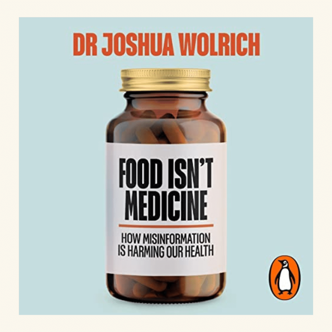 Food Isn't Medicine Book