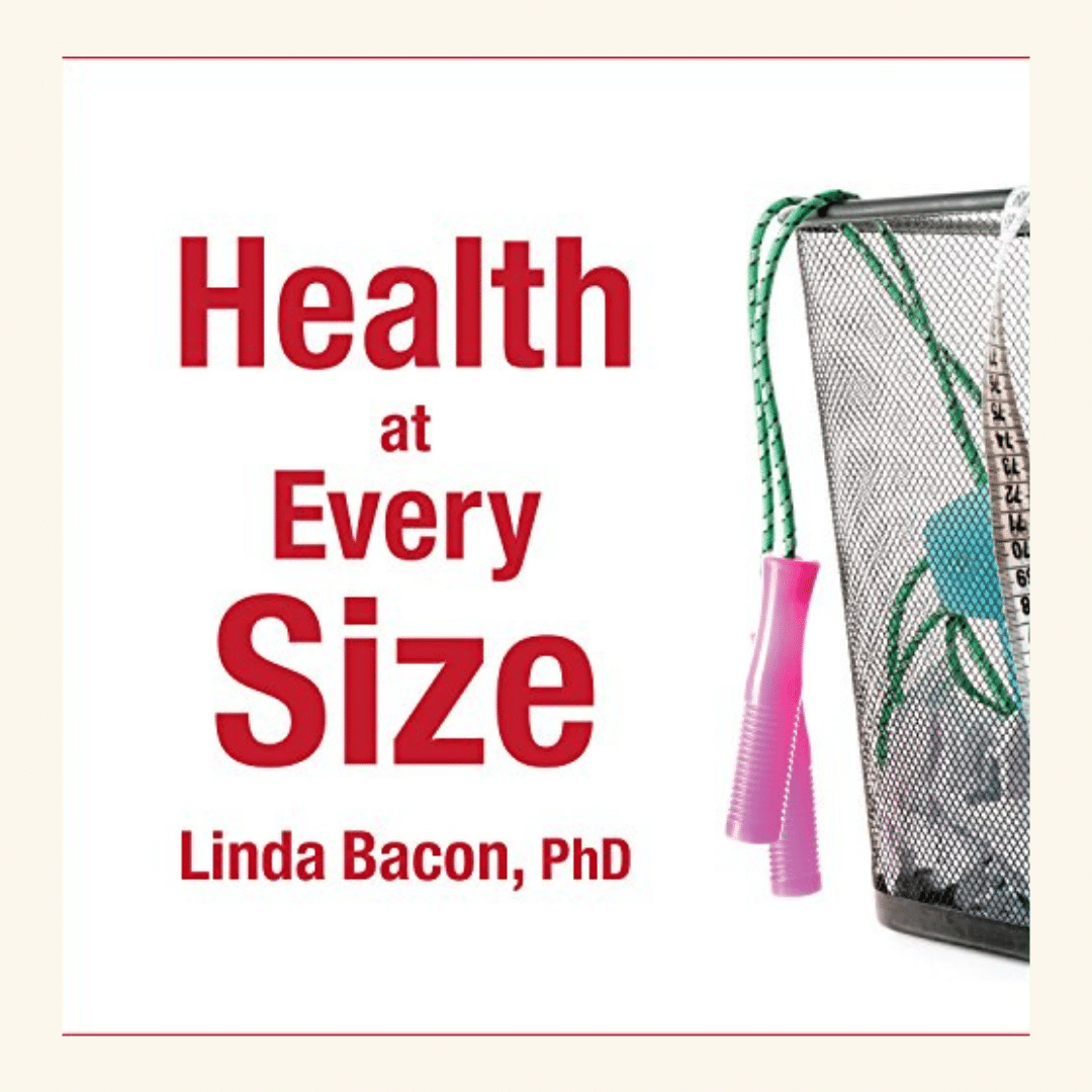 Heather At Every Size Lindo Bacon