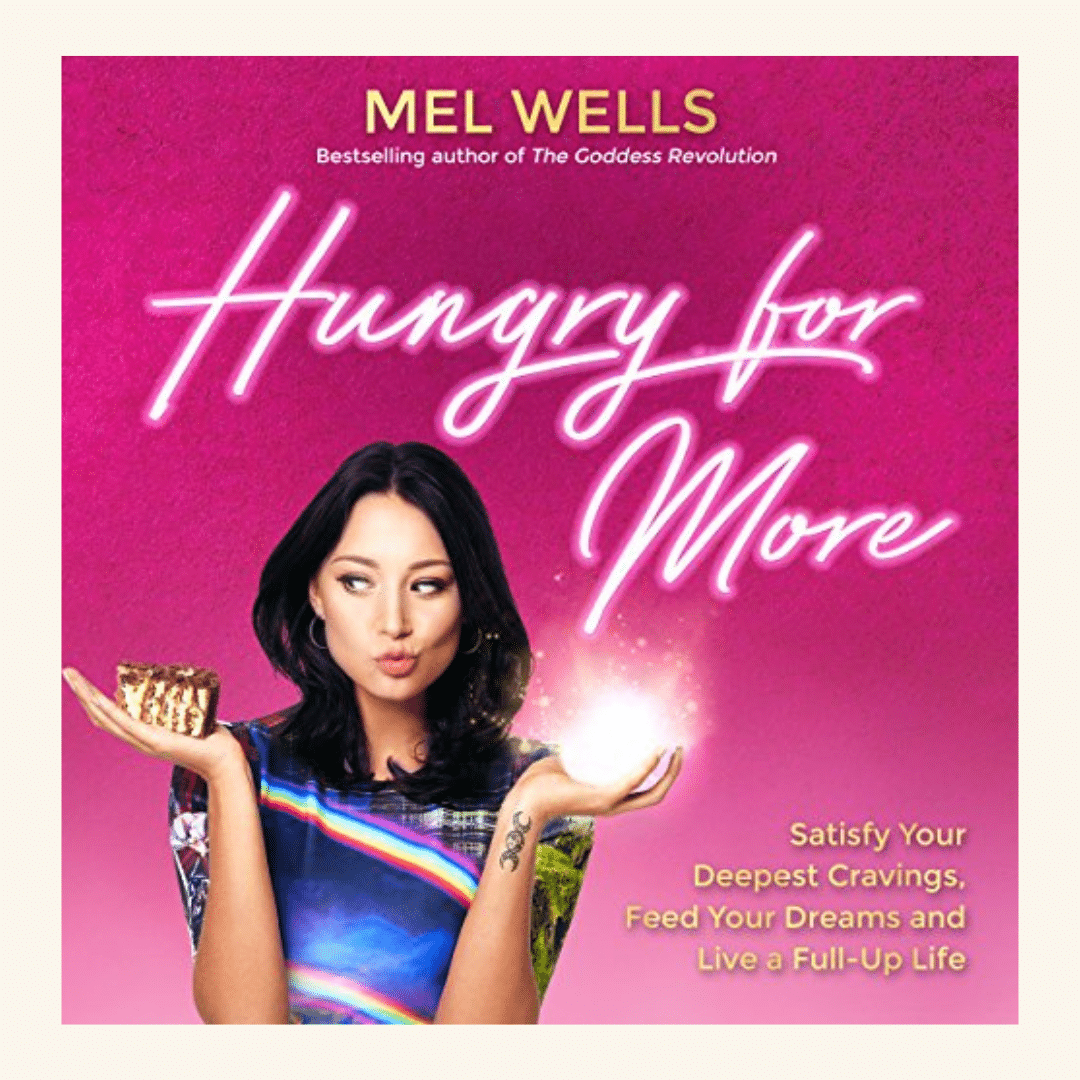 Hungry for More, Mel Wells 