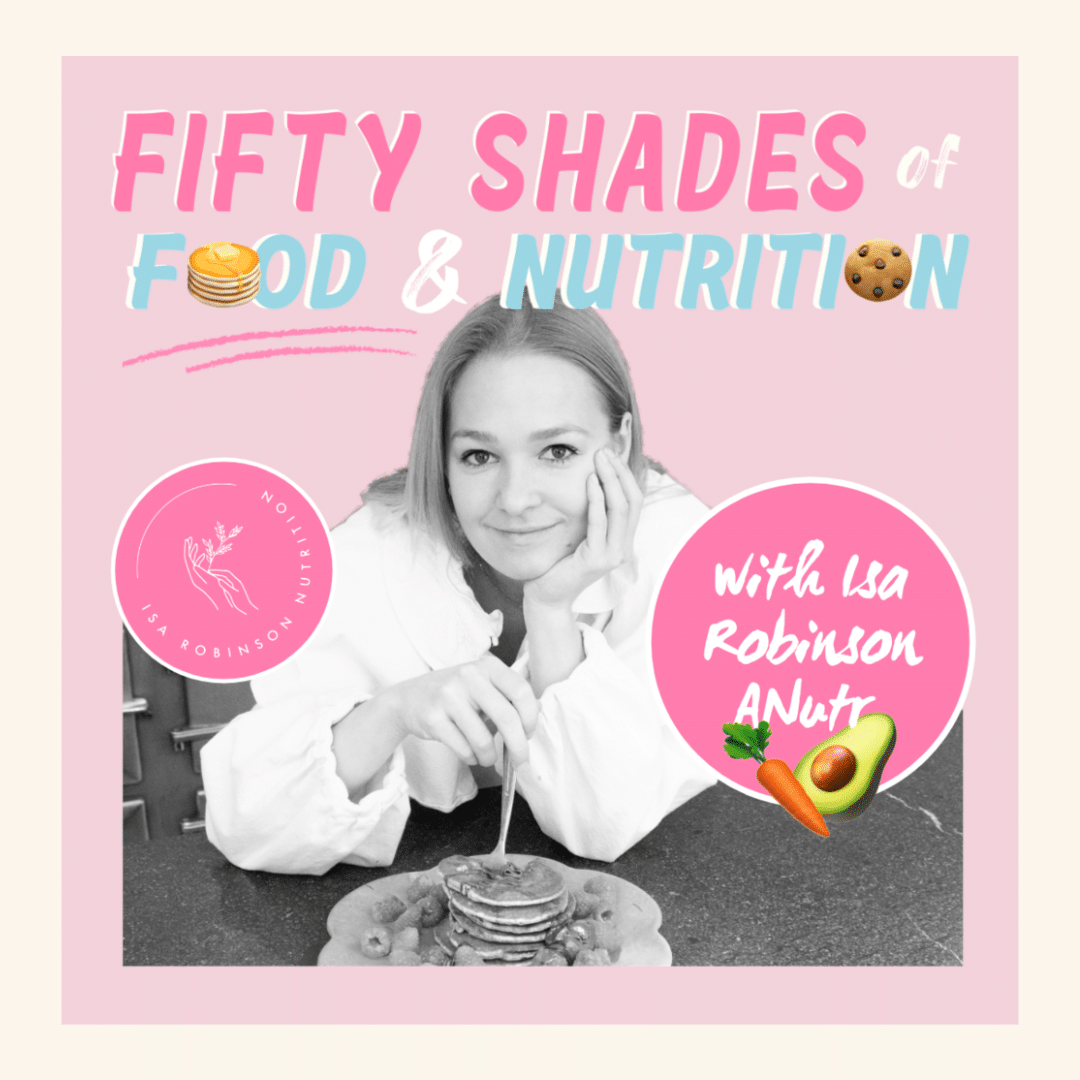 Fifty Shade of Food & Nutrition Podcast