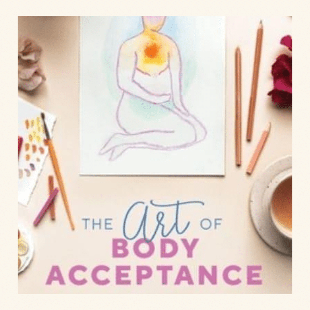 The Art of Body Acceptance Book, Ashley Bennett